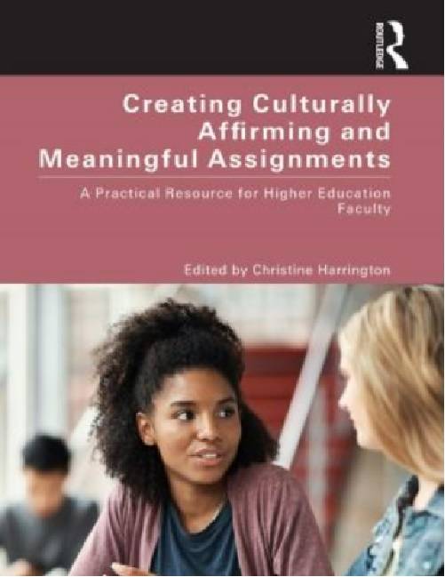 Creating Culturally Affirming and Meaningful Assignments
